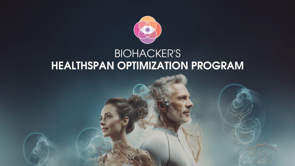 Biohacker's Healthspan Optimization Program